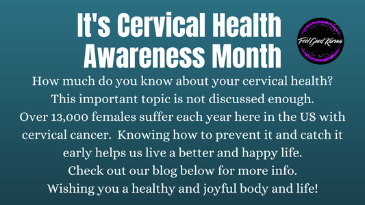 Cervical Health Awareness Month